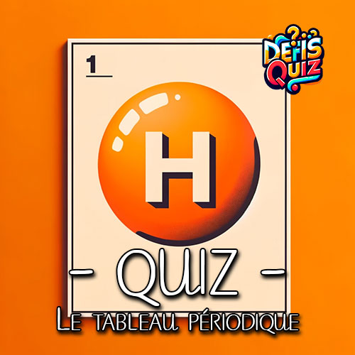 Le tableau périodique